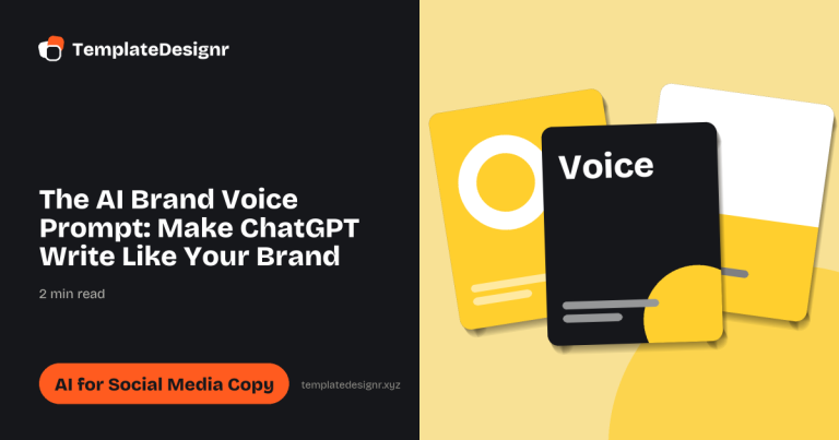 The AI Brand Voice Prompt: Make ChatGPT Write Like Your Brand