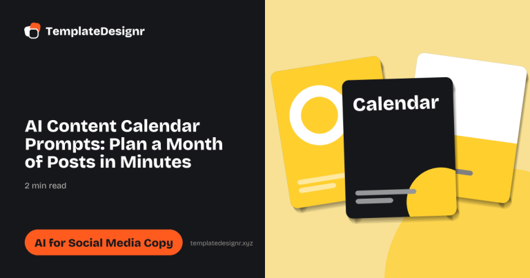 AI Content Calendar Prompts: Plan a Month of Posts in Minutes