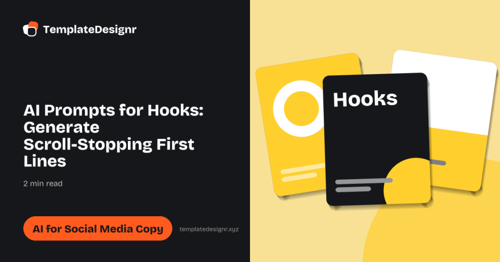 AI Prompts for Hooks: Generate Scroll-Stopping First Lines