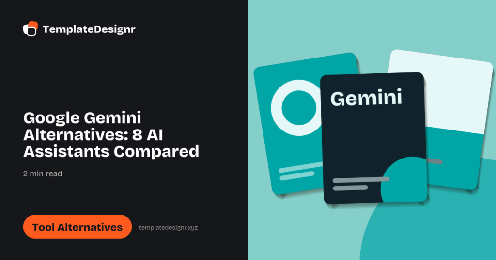 Google Gemini Alternatives: 8 AI Assistants Compared