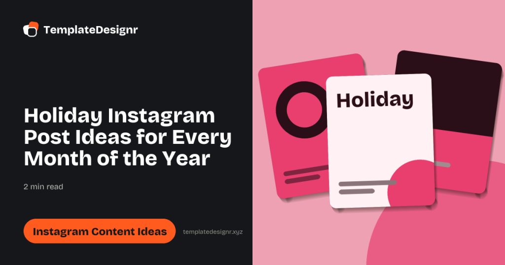 Holiday Instagram Post Ideas for Every Month of the Year