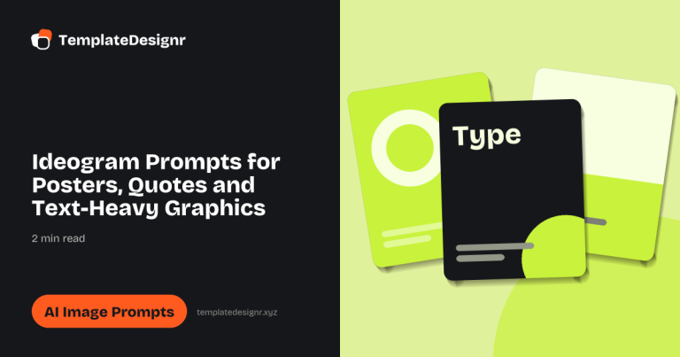 Ideogram Prompts for Posters, Quotes and Text-Heavy Graphics