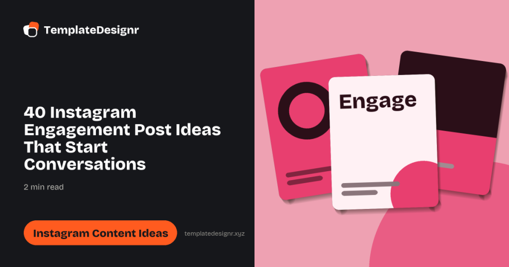 40 Instagram Engagement Post Ideas That Start Conversations