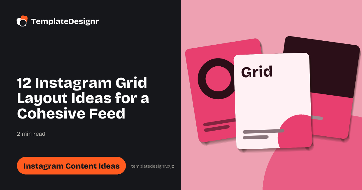 12 Instagram Grid Layout Ideas for a Cohesive Feed | TemplateDesignr