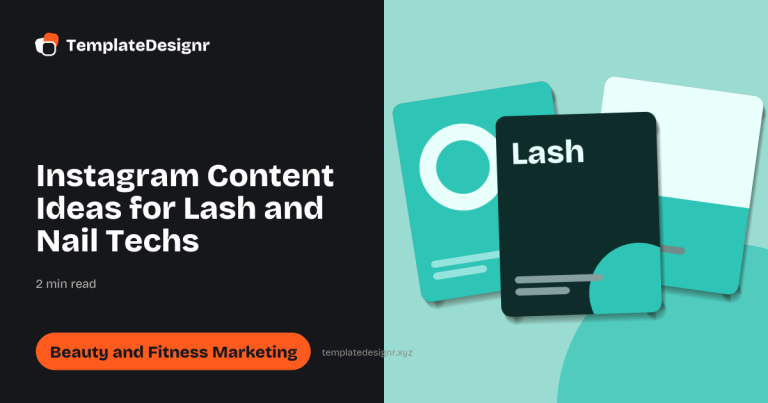 Instagram Content Ideas for Lash and Nail Techs