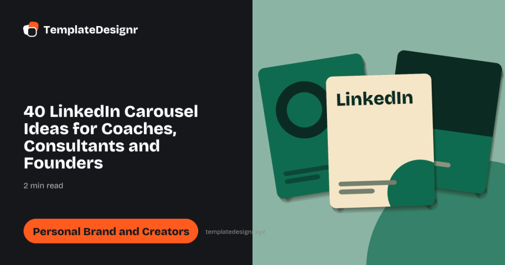 40 LinkedIn Carousel Ideas for Coaches, Consultants and Founders