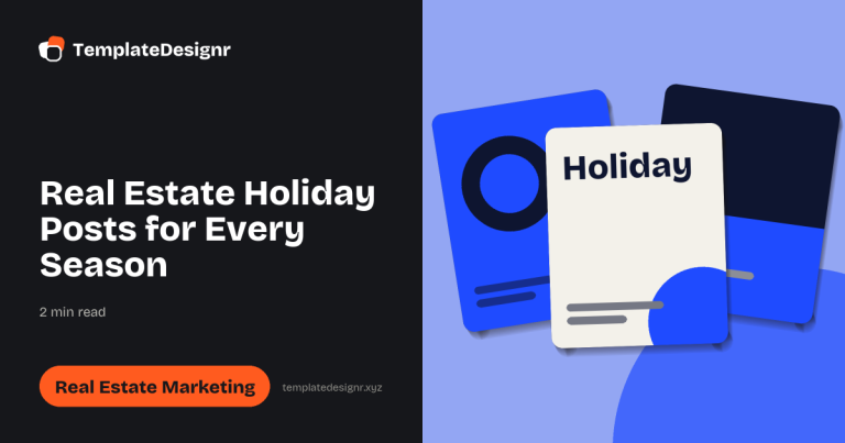 Real Estate Holiday Posts for Every Season