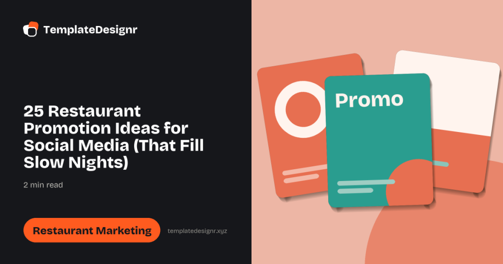 25 Restaurant Promotion Ideas for Social Media (That Fill Slow Nights)