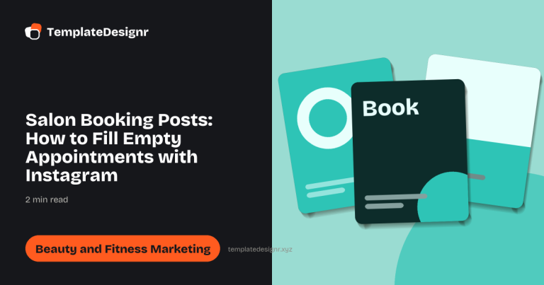 Salon Booking Posts: How to Fill Empty Appointments with Instagram